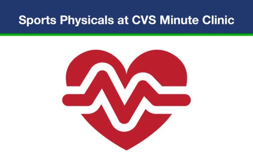 Physical Forms Due Now, CVS Minute Clinic Sports Physicals Resource