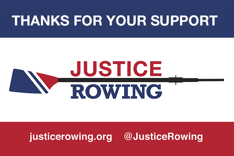 How You Can Help Justice Rowing